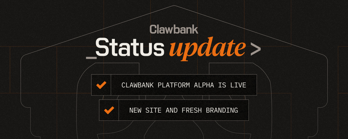 ClawBank Platform Alpha Is Live